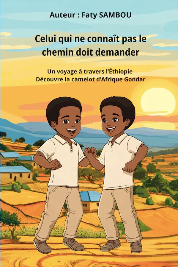 Couverture du livre jeunesse Celui qui ne connaît pas le chemin doit demander, inspiré de Éthiopie